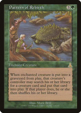 Pattern of Rebirth [Urza's Destiny] | Good Games Cannington