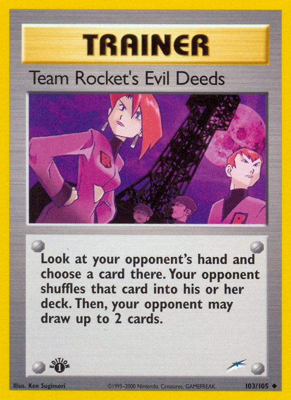 Team Rocket's Evil Deeds (103/105) [Neo Destiny 1st Edition] | Good Games Cannington
