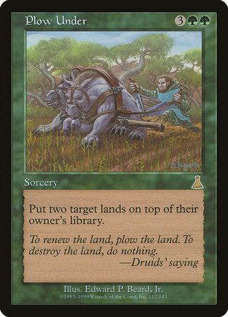 Plow Under [Urza's Destiny] | Good Games Cannington
