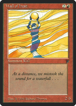 Wall of Heat [Legends] | Good Games Cannington