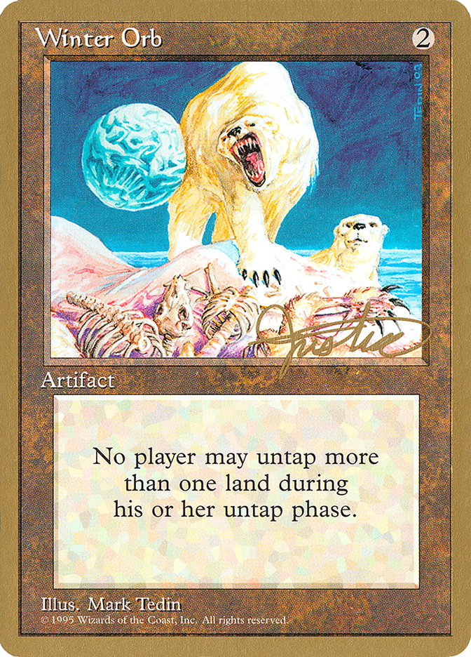 Winter Orb (Mark Justice) [Pro Tour Collector Set] | Good Games Cannington