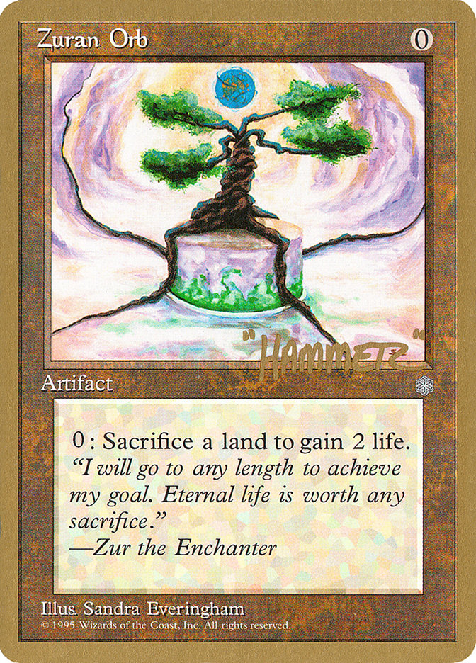 Zuran Orb (Shawn "Hammer" Regnier) [Pro Tour Collector Set] | Good Games Cannington