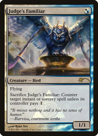 Judge's Familiar [Friday Night Magic 2013] | Good Games Cannington