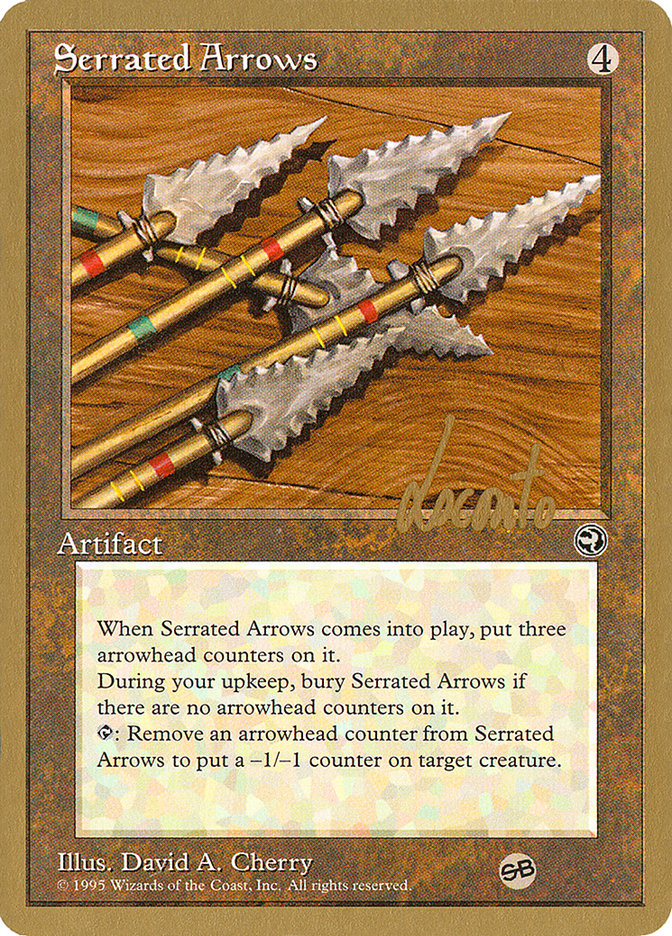Serrated Arrows (Michael Loconto) (SB) [Pro Tour Collector Set] | Good Games Cannington