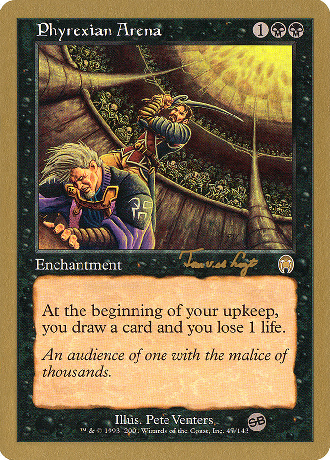 Phyrexian Arena (Tom van de Logt) (SB) [World Championship Decks 2001] | Good Games Cannington
