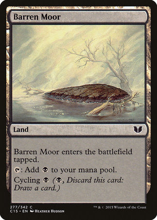 Barren Moor [Commander 2015] | Good Games Cannington
