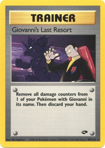 Giovanni's Last Resort (105/132) [Gym Challenge Unlimited] | Good Games Cannington