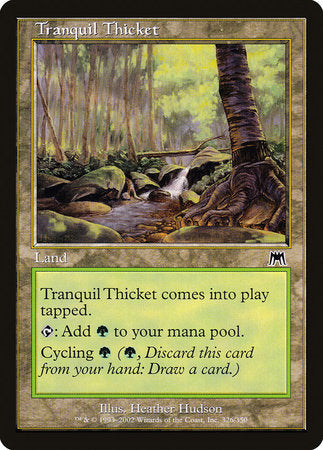 Tranquil Thicket [Onslaught] | Good Games Cannington