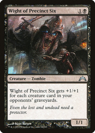 Wight of Precinct Six [Gatecrash] | Good Games Cannington