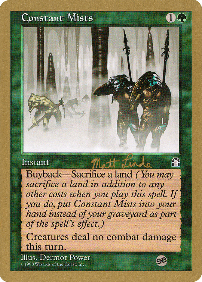 Constant Mists (Matt Linde) (SB) [World Championship Decks 1999] | Good Games Cannington