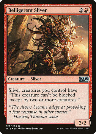 Belligerent Sliver [Magic 2015] | Good Games Cannington