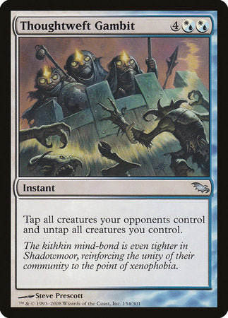 Thoughtweft Gambit [Shadowmoor] | Good Games Cannington