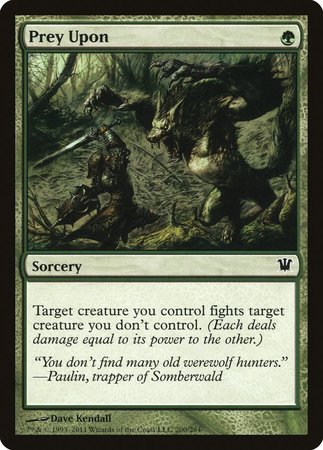 Prey Upon [Innistrad] | Good Games Cannington
