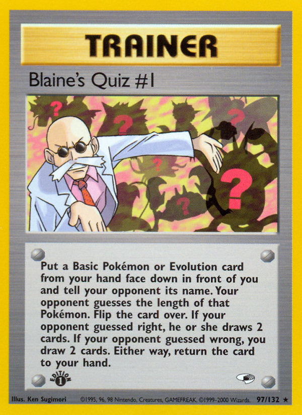 Blaine's Quiz #1 (97/132) [Gym Heroes 1st Edition] | Good Games Cannington
