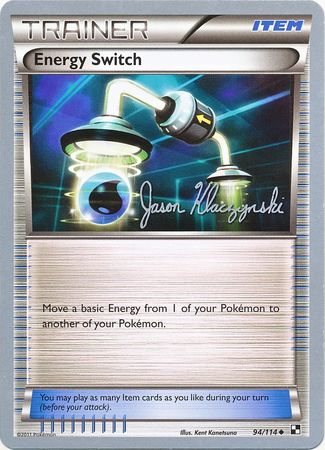 Energy Switch (94/114) (Darkrai Deck - Jason Klaczynski) [World Championships 2013] | Good Games Cannington