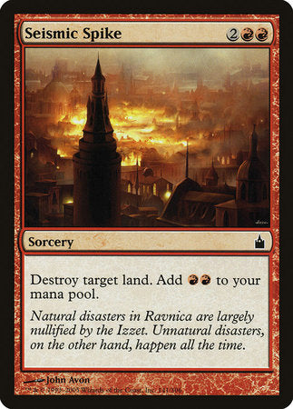 Seismic Spike [Ravnica: City of Guilds] | Good Games Cannington
