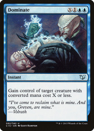 Dominate [Commander 2015] | Good Games Cannington