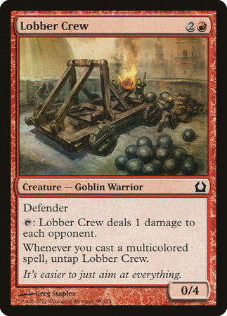 Lobber Crew [Return to Ravnica] | Good Games Cannington