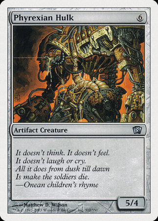 Phyrexian Hulk [Eighth Edition] | Good Games Cannington