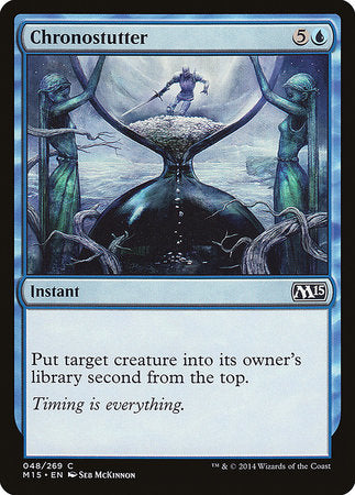 Chronostutter [Magic 2015] | Good Games Cannington