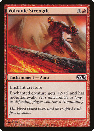 Volcanic Strength [Magic 2011] | Good Games Cannington
