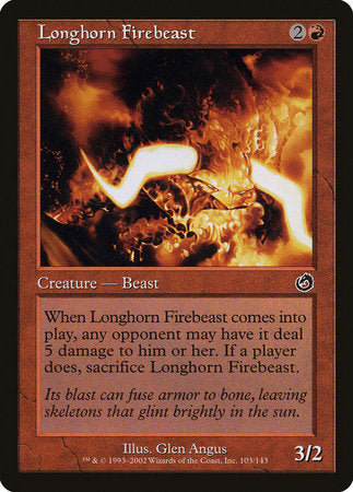 Longhorn Firebeast [Torment] | Good Games Cannington