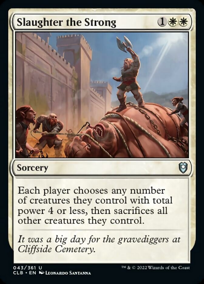 Slaughter the Strong [Commander Legends: Battle for Baldur's Gate] | Good Games Cannington