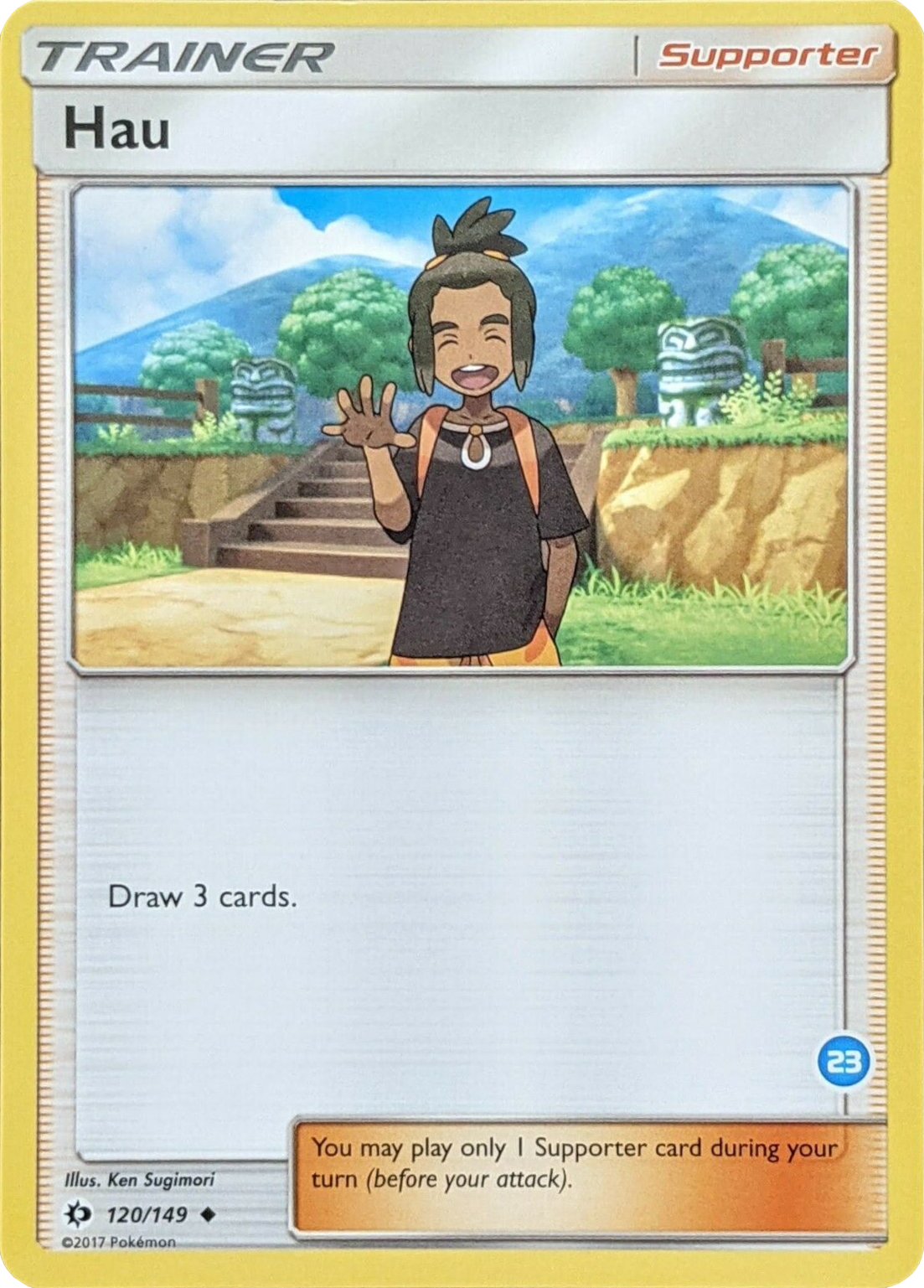 Hau (120/149) (Deck Exclusive #23) [Sun & Moon: Trainer Kit - Alolan Ninetales] | Good Games Cannington