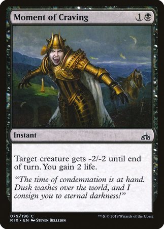 Moment of Craving [Rivals of Ixalan] | Good Games Cannington