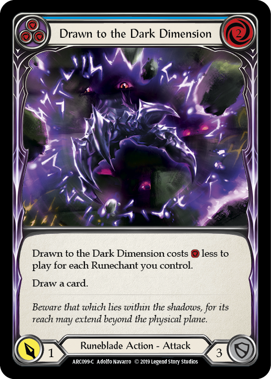 Drawn to the Dark Dimension (Blue) [ARC099-C] 1st Edition Rainbow Foil | Good Games Cannington