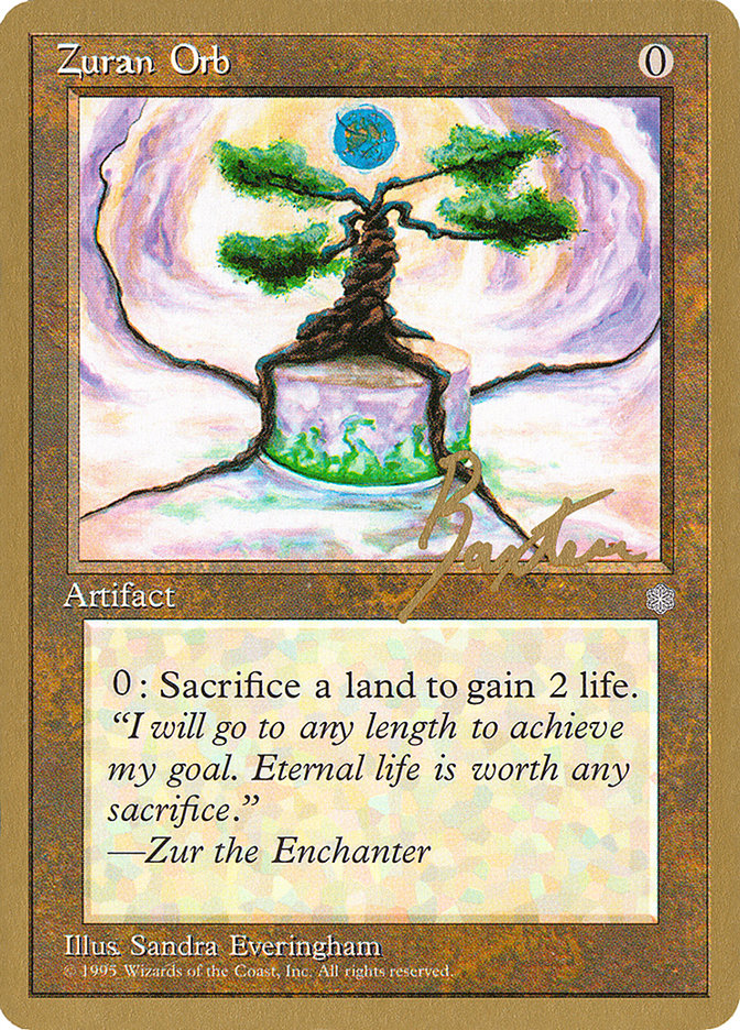 Zuran Orb (George Baxter) [Pro Tour Collector Set] | Good Games Cannington