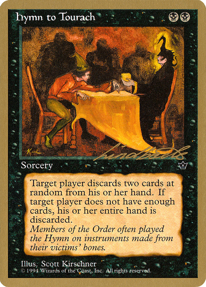 Hymn to Tourach (Table) (Leon Lindback) [Pro Tour Collector Set] | Good Games Cannington