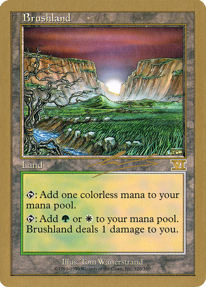 Brushland (Nicolas Labarre) [World Championship Decks 2000] | Good Games Cannington