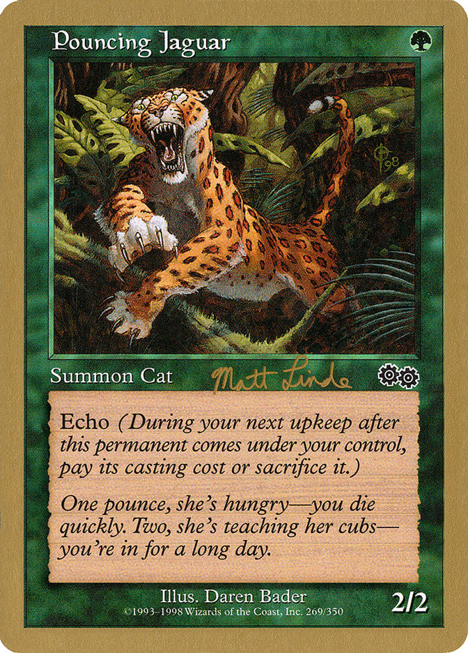 Pouncing Jaguar (Matt Linde) [World Championship Decks 1999] | Good Games Cannington