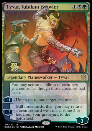 Tyvar, Jubilant Brawler [Phyrexia: All Will Be One Prerelease Promos] | Good Games Cannington