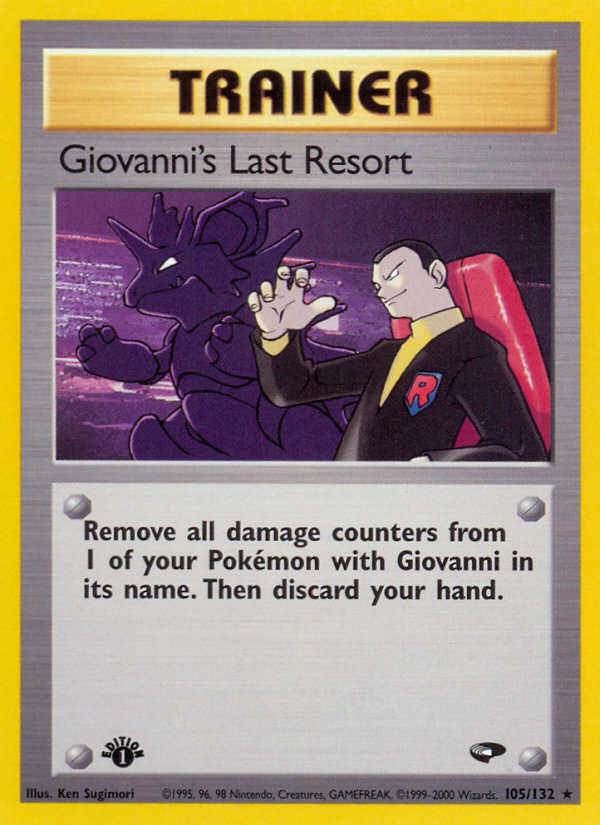 Giovanni's Last Resort (105/132) [Gym Challenge 1st Edition] | Good Games Cannington