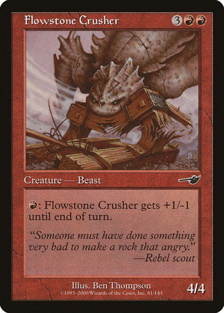 Flowstone Crusher [Nemesis] | Good Games Cannington