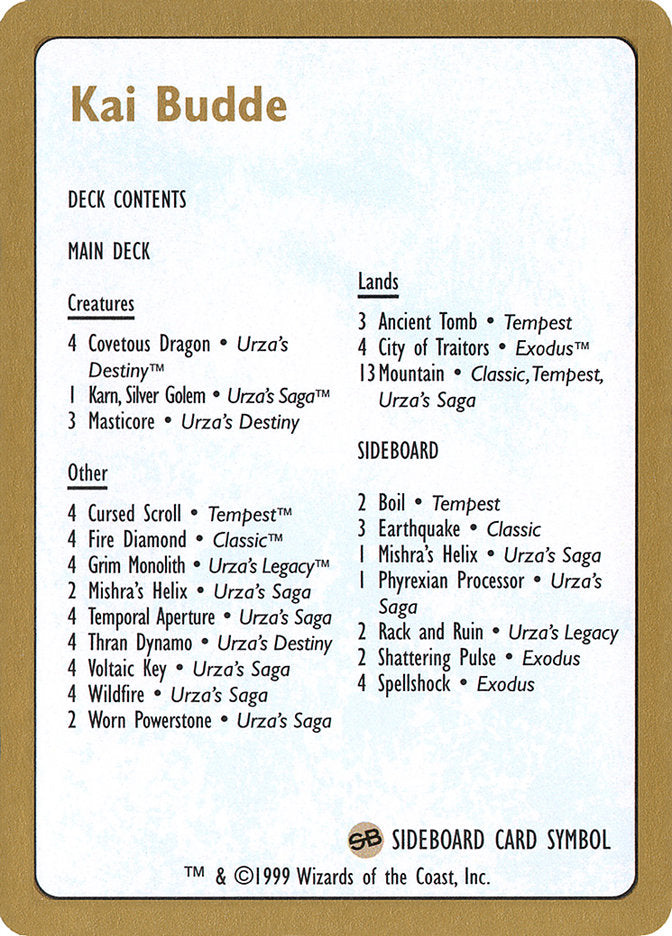 Kai Budde Decklist [World Championship Decks 1999] | Good Games Cannington