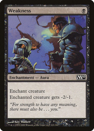 Weakness [Magic 2010] | Good Games Cannington