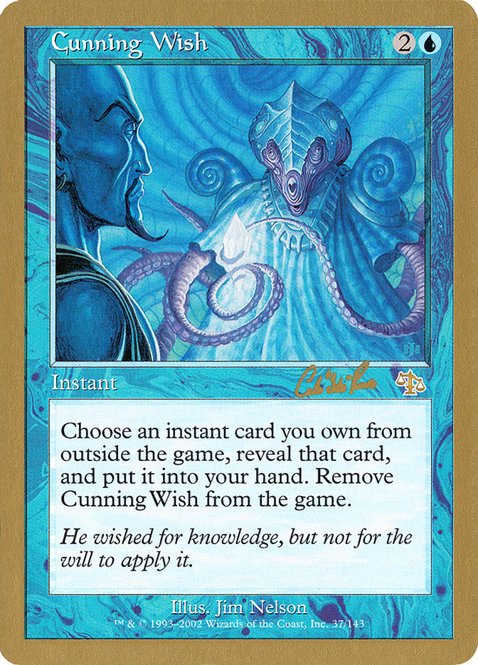Cunning Wish (Carlos Romao) [World Championship Decks 2002] | Good Games Cannington