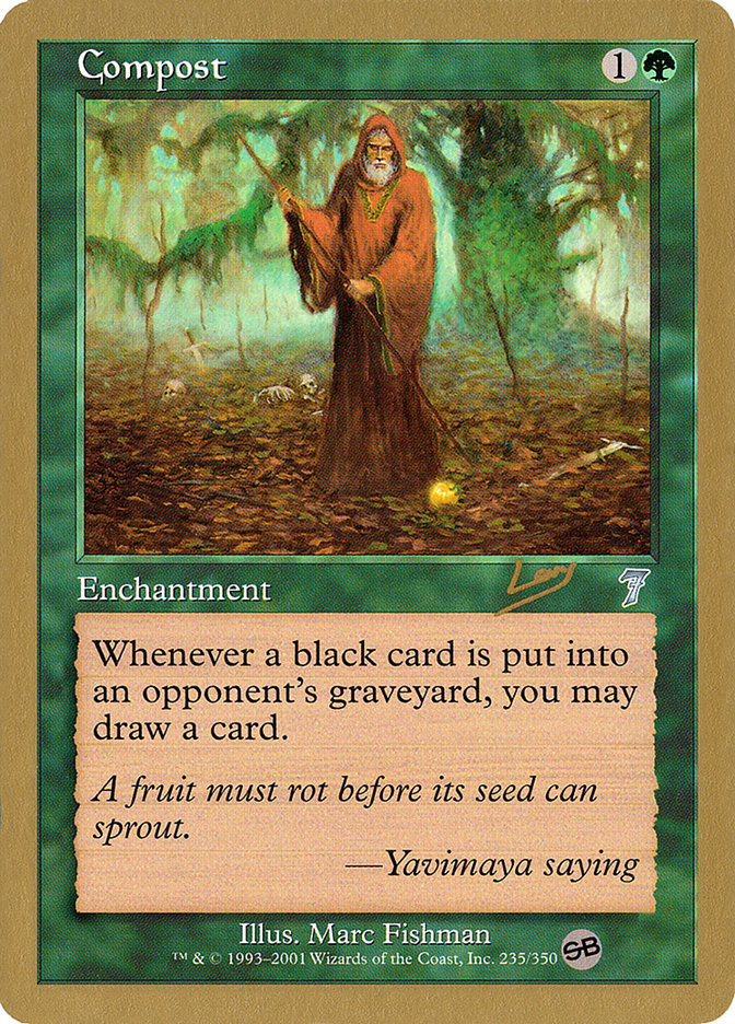 Compost (Raphael Levy) (SB) [World Championship Decks 2002] | Good Games Cannington