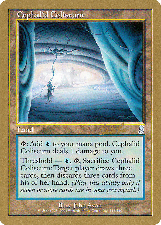 Cephalid Coliseum (Carlos Romao) [World Championship Decks 2002] | Good Games Cannington