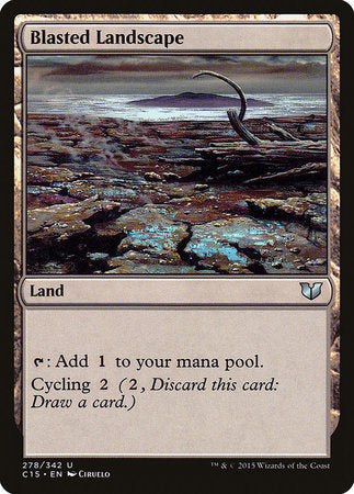 Blasted Landscape [Commander 2015] | Good Games Cannington