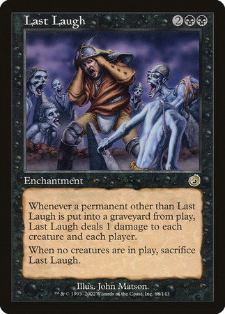 Last Laugh [Torment] | Good Games Cannington