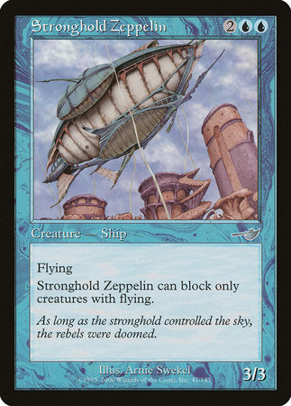 Stronghold Zeppelin [Nemesis] | Good Games Cannington