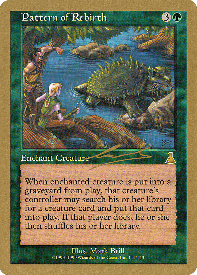 Pattern of Rebirth (Nicolas Labarre) [World Championship Decks 2000] | Good Games Cannington