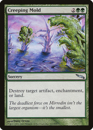 Creeping Mold [Mirrodin] | Good Games Cannington