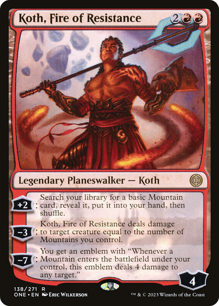 Koth, Fire of Resistance [Phyrexia: All Will Be One] | Good Games Cannington