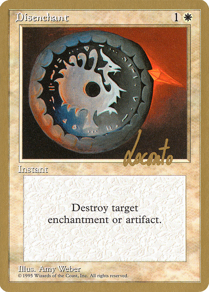 Disenchant (Michael Loconto) [Pro Tour Collector Set] | Good Games Cannington