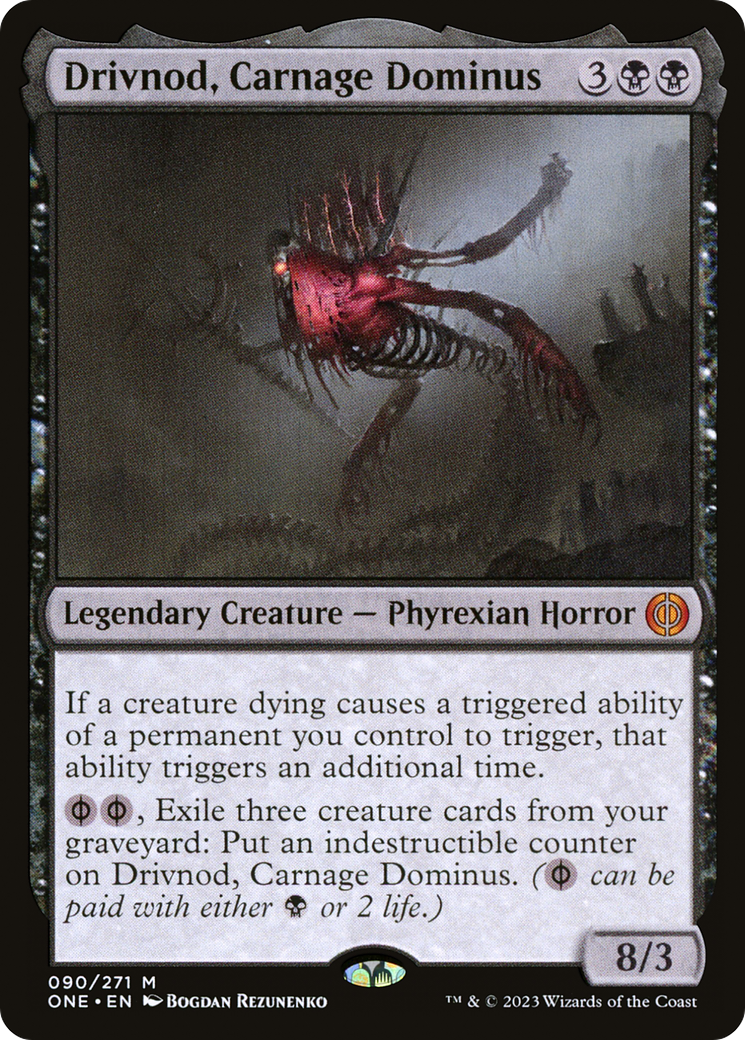 Drivnod, Carnage Dominus [Phyrexia: All Will Be One] | Good Games Cannington